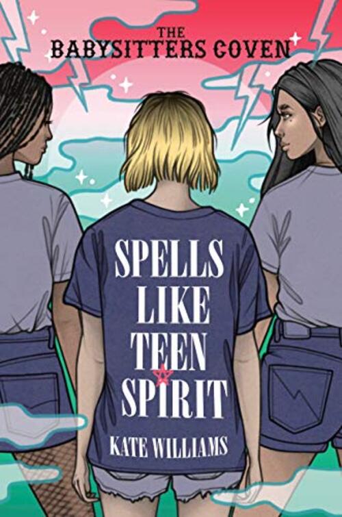 Spells Like Teen Spirit by Kate M. Williams