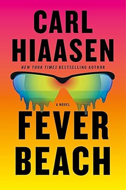 Fever Beach by Carl Hiaasen