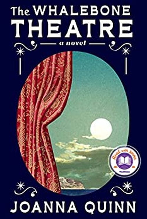 The Whalebone Theatre by Joanna Quinn