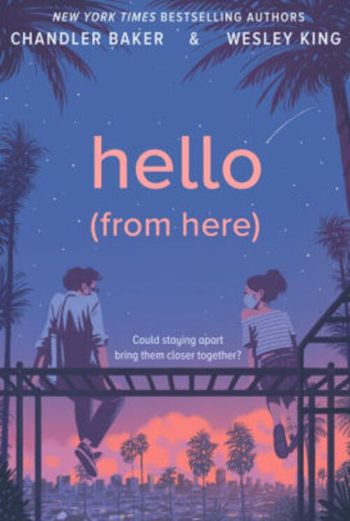 Hello (From Here) by Chandler Baker