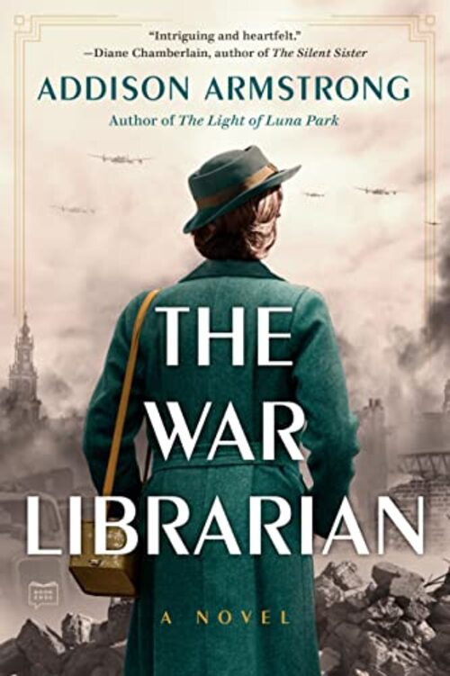 The War Librarian by Addison Armstrong