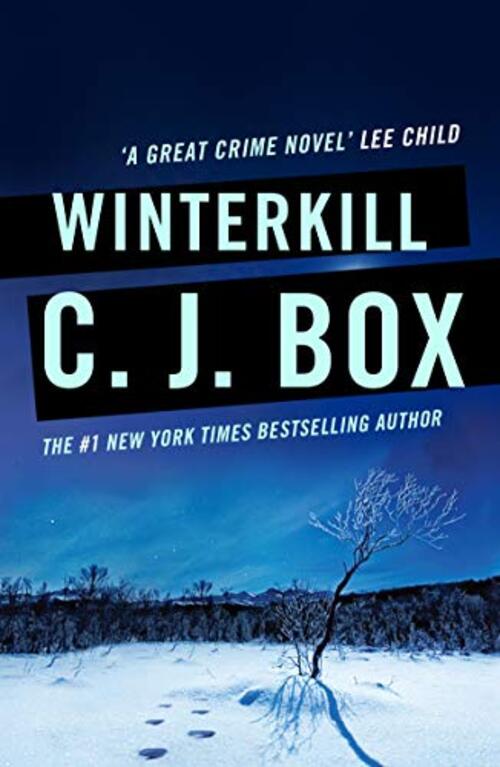 Winterkill by C.J. Box