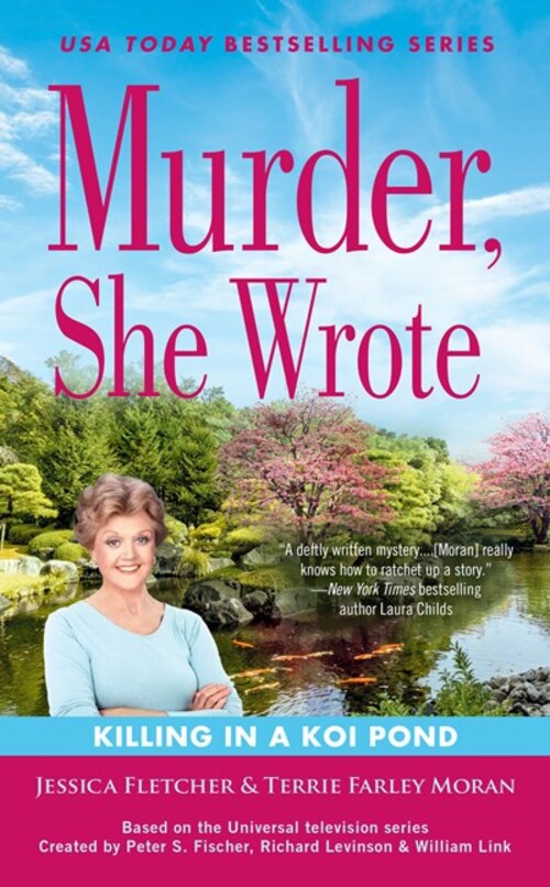 Murder, She Wrote: Killing in a Koi Pond by Jessica Fletcher