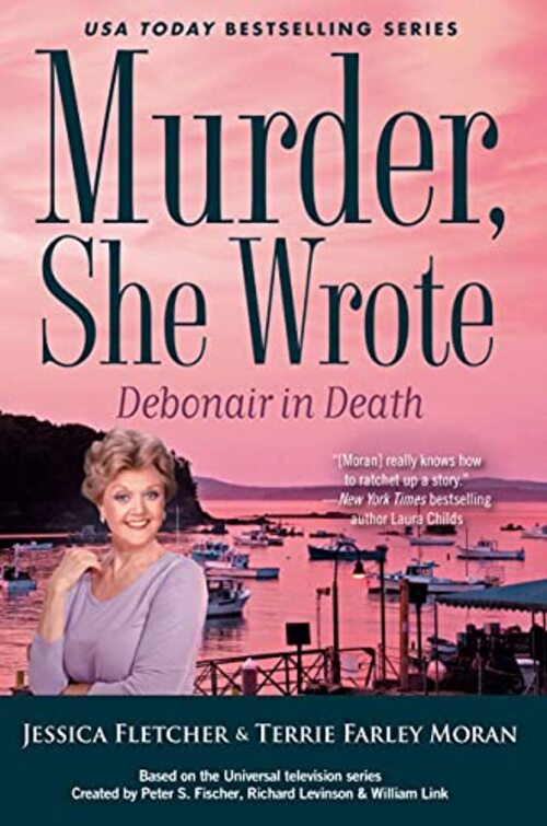 Murder, She Wrote: Debonair in Death by Jessica Fletcher