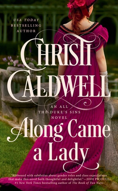 Along Came a Lady by Christi Caldwell