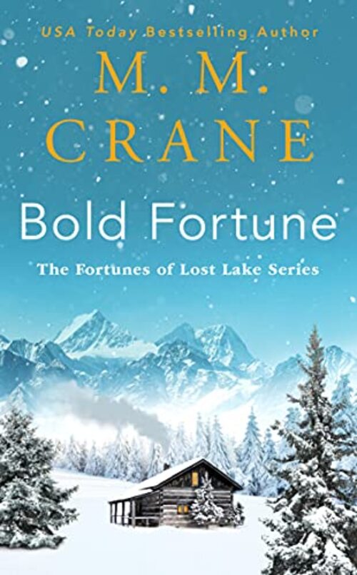 Bold Fortune by M.M. Crane