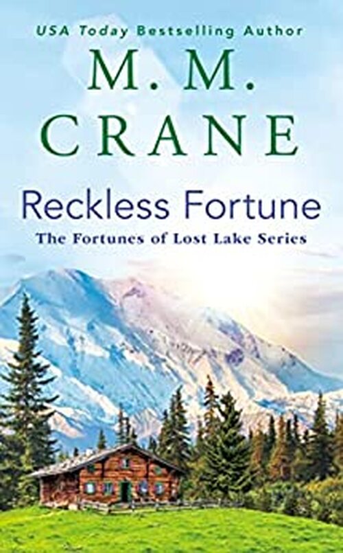 Reckless Fortune by M.M. Crane