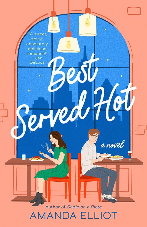 Best Served Hot by Amanda Elliot