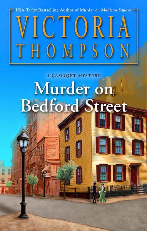 Murder on Bedford Street by Victoria Thompson