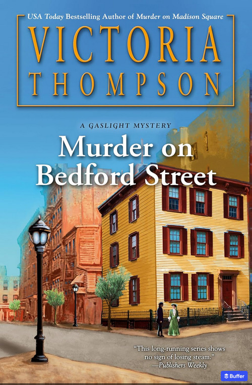Murder on Bedford Street by Victoria Thompson