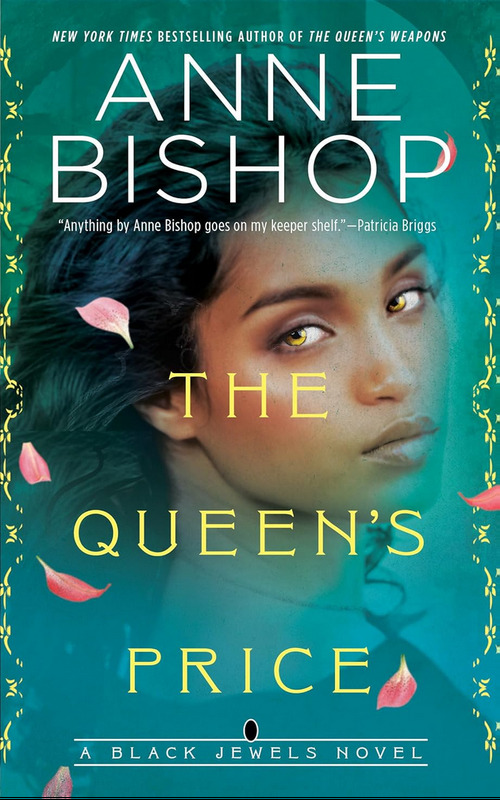 The Queen's Price by Anne Bishop