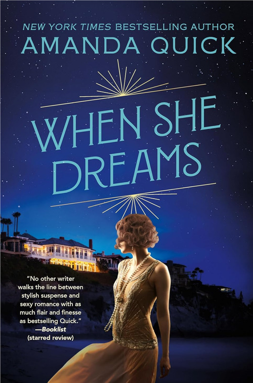 When She Dreams by Amanda Quick
