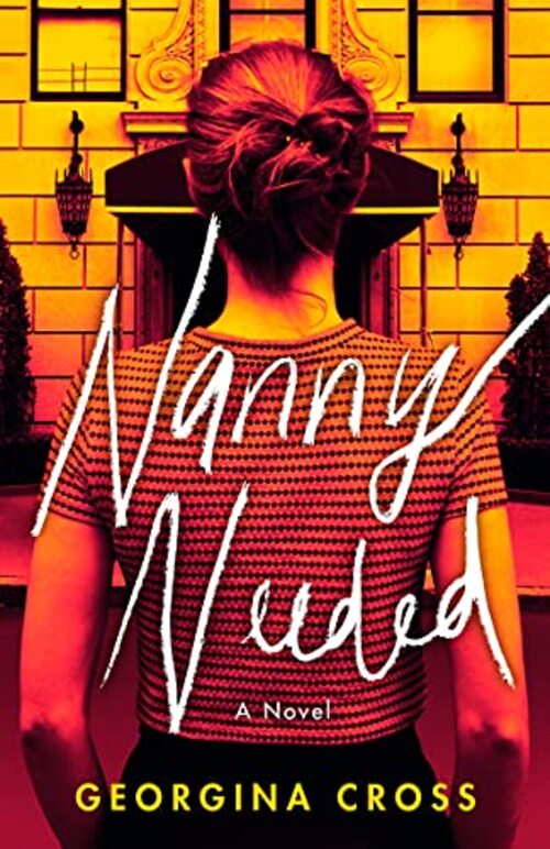 Nanny Needed by Georgina Cross