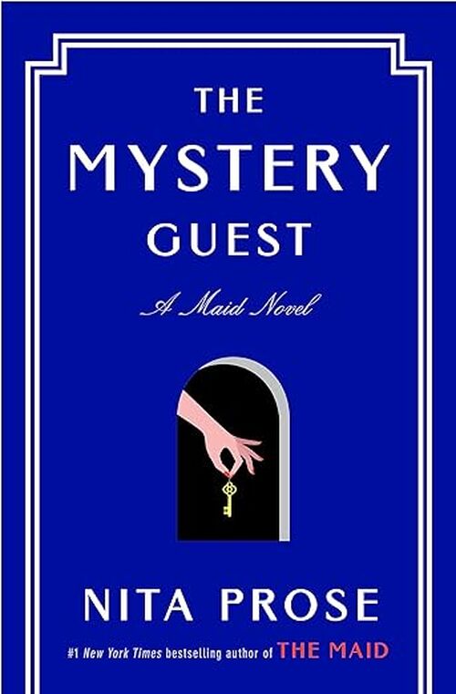 The Mystery Guest by Nita Prose