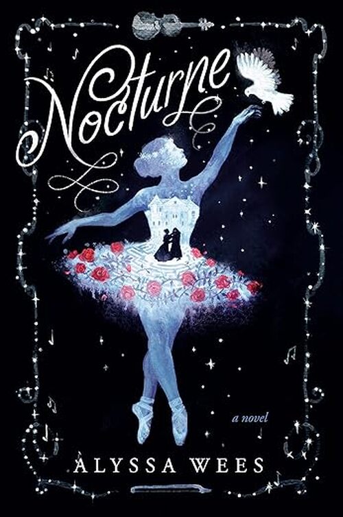 Nocturne by Alyssa Wees