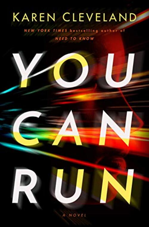 You Can Run by Karen Cleveland