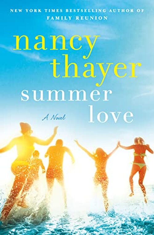 Summer Love by Nancy Thayer