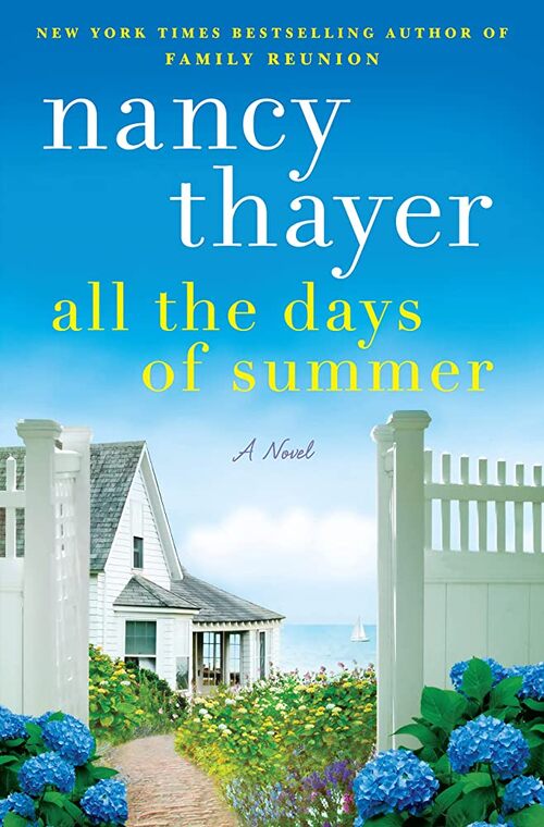 Excerpt of All the Days of Summer by Nancy Thayer