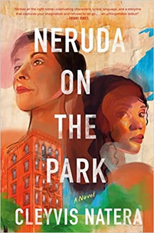 Neruda on the Park by Cleyvis Natera