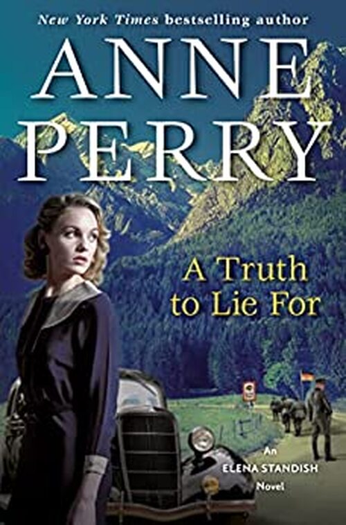 A Truth to Lie For by Anne Perry