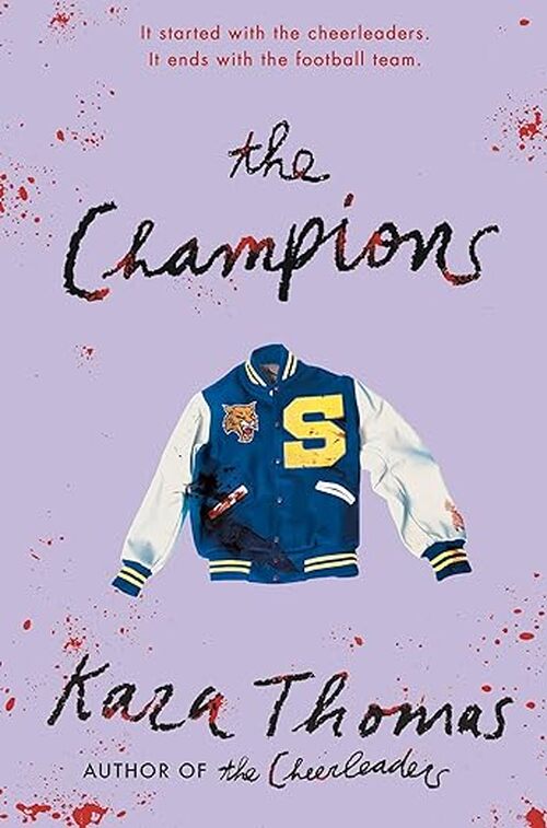 The Champions by Kara Thomas