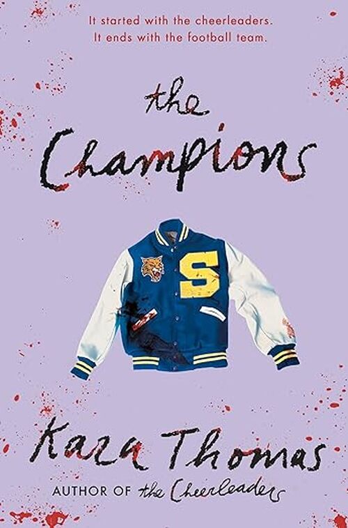 The Champions by Kara Thomas