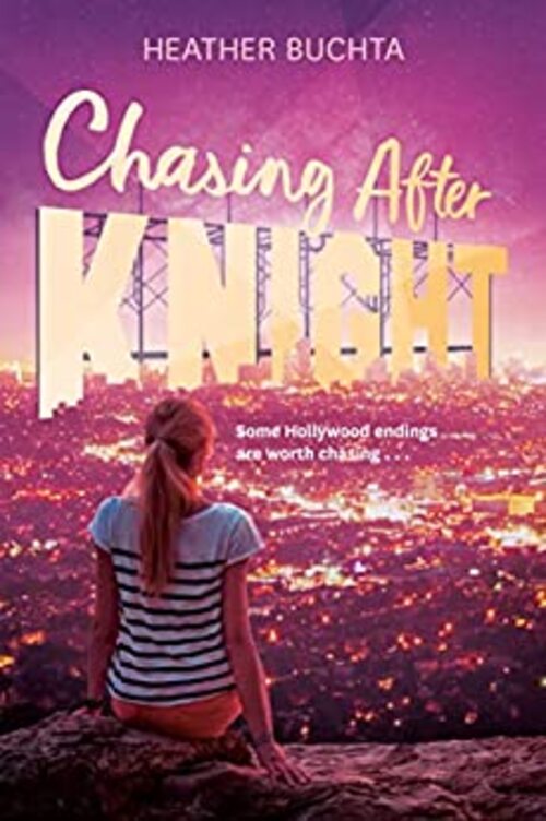 Chasing After Knight by Heather Buchta
