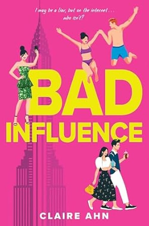 Bad Influence by Claire Ahn