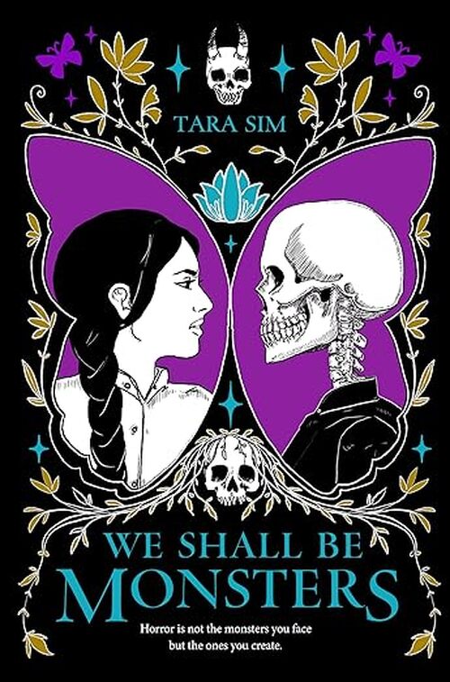 We Shall Be Monsters by Tara Sim