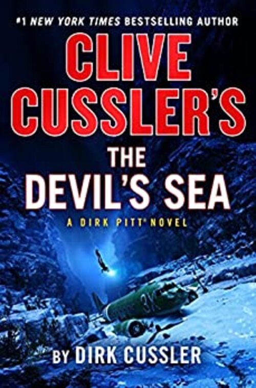 Clive Cussler's The Devil's Sea by Dirk Cussler