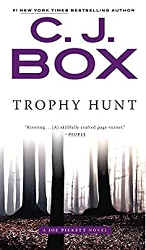 Trophy Hunt by C.J. Box