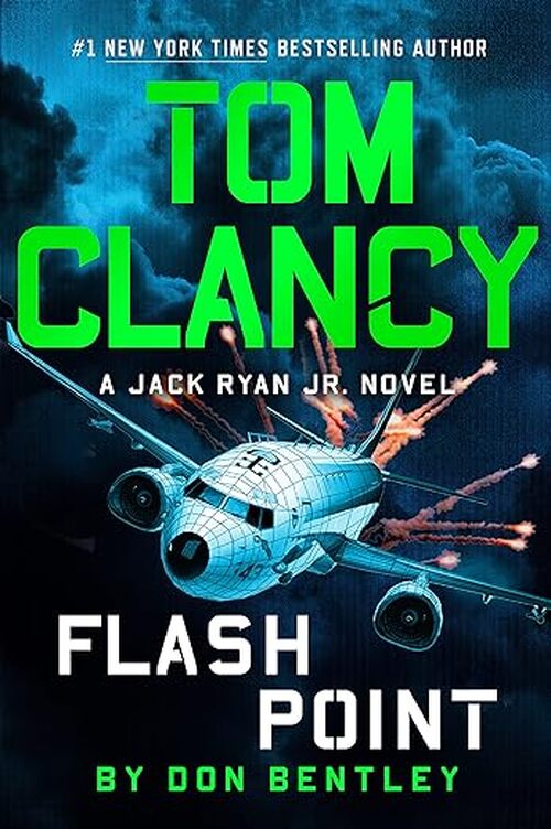 Tom Clancy Flash Point by Don Bentley