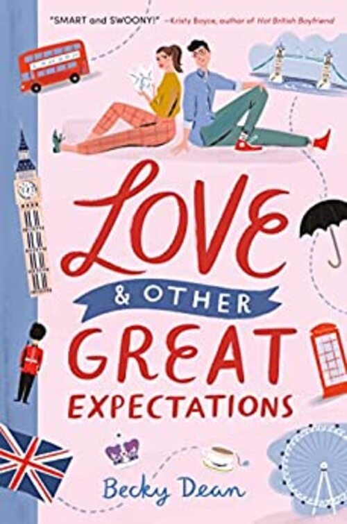 Love & Other Great Expectations by Becky Dean