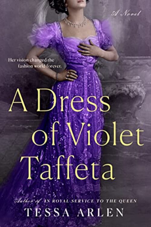 A Dress of Violet Taffeta by Tessa Arlen