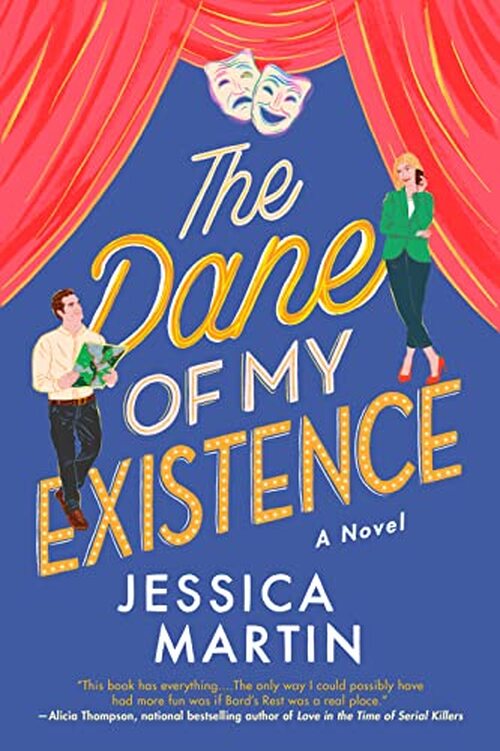 The Dane of My Existence by Jessica Martin