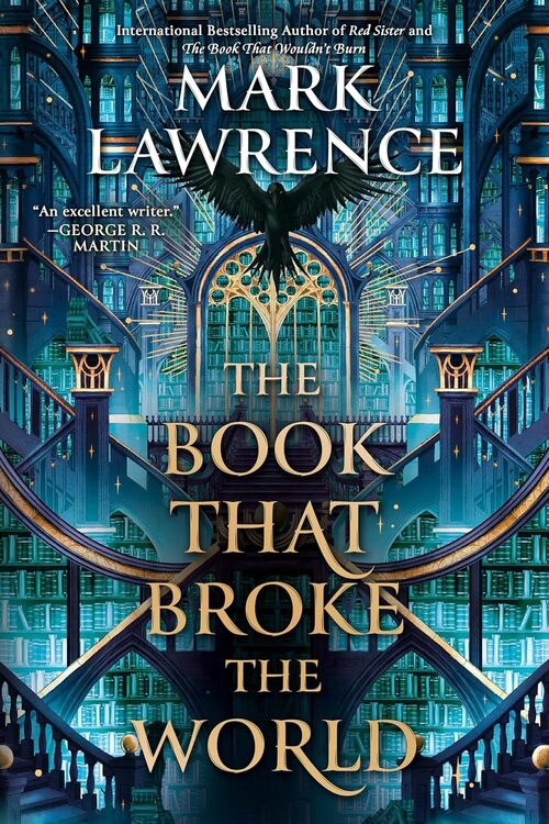 The Book That Broke the World by Mark Lawrence