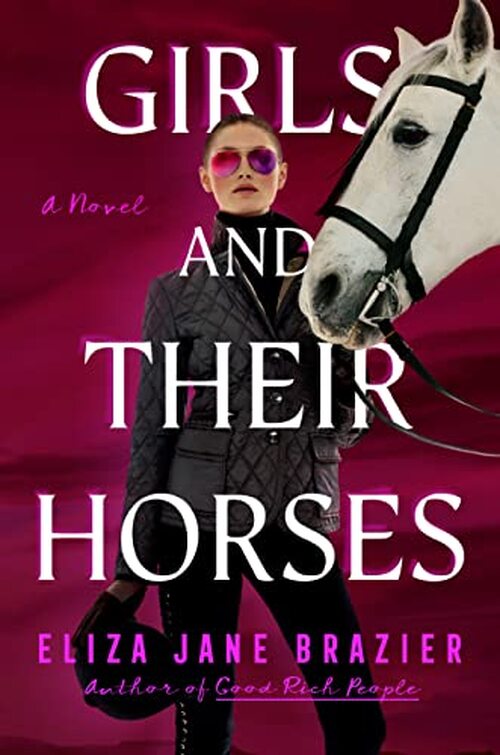 Girls and Their Horses by Eliza Jane Brazier