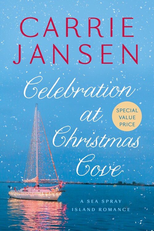 Celebration at Christmas Cove by Carrie Jansen