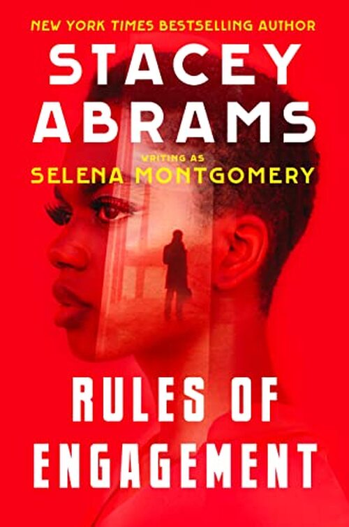 Rules of Engagement by Stacey Abrams