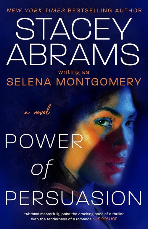 Power of Persuasion by Stacey Abrams