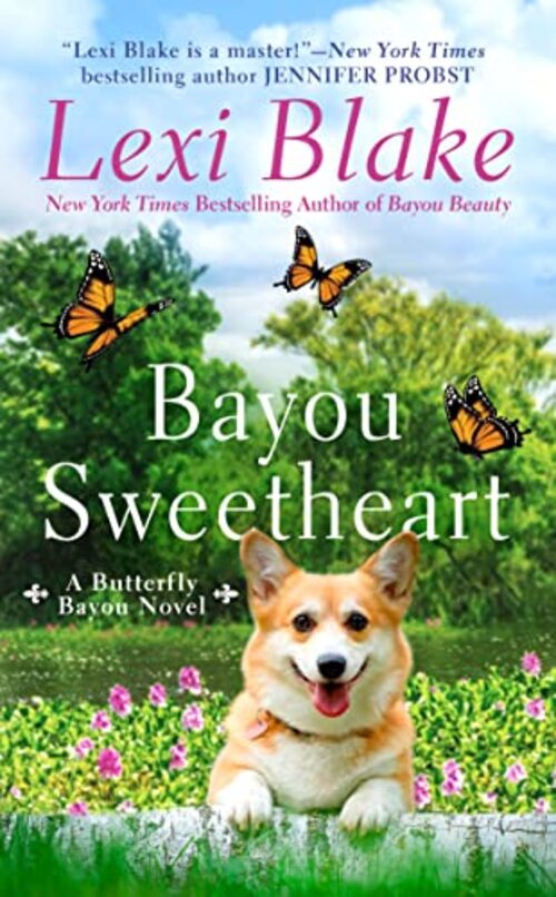 Bayou Sweetheart by Lexi Blake
