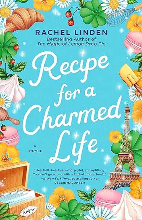 Recipe for a Charmed Life by Rachel Linden