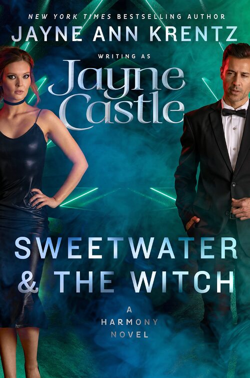 Sweetwater and the Witch by Jayne Castle