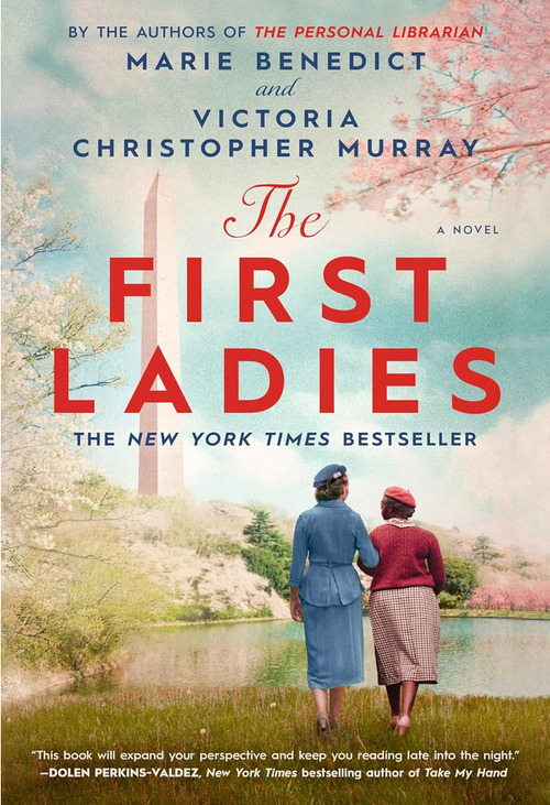 The First Ladies by Victoria Christopher Murray