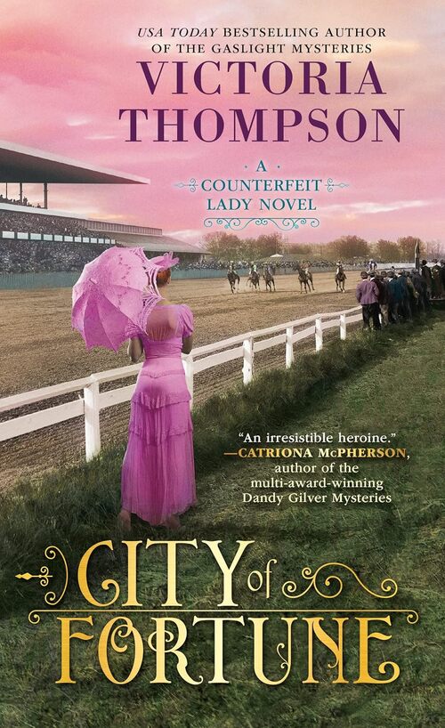 City of Fortune by Victoria Thompson