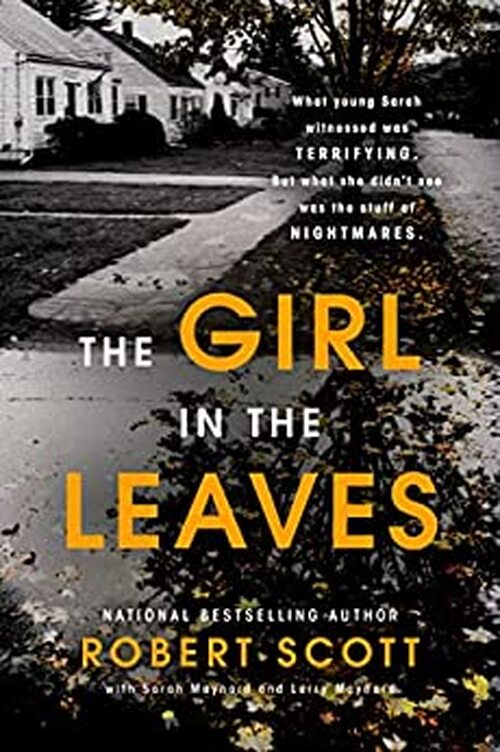 The Girl in the Leaves by Robert Scott
