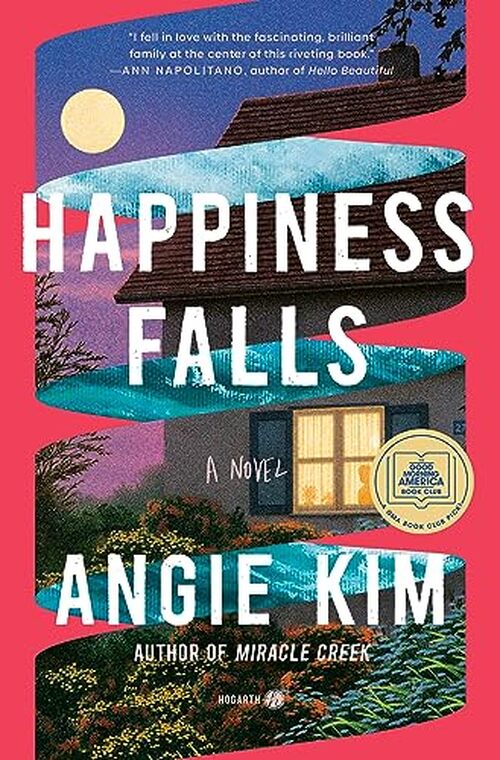 Happiness Falls by Angie Kim
