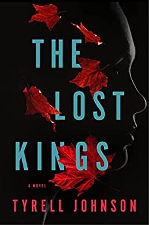 The Lost Kings by Tyrell Johnson