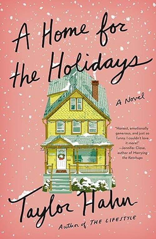 A Home for the Holidays by Taylor Hahn