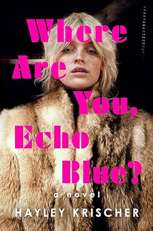 Where Are You, Echo Blue?